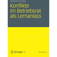 Konflikte im Betriebsrat als Lernanlass [Paperback]