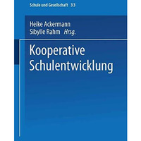 Kooperative Schulentwicklung [Paperback]