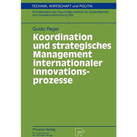 Koordination und strategisches Management internationaler Innovationsprozesse [Paperback]