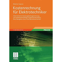 Kostenrechnung f?r Elektrotechniker: Zielorientierte Deckungsbeitragsrechnung un [Paperback]