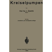 Kreiselpumpen: Eine Einf?hrung in Wesen, Bau und Berechnung von Kreisel- oder Ze [Paperback]