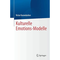 Kulturelle Emotions-Modelle [Paperback]