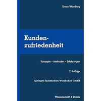 Kundenzufriedenheit: Konzepte  Methoden  Erfahrungen [Paperback]