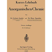 Kurzes Lehrbuch der Anorganischen Chemie [Paperback]