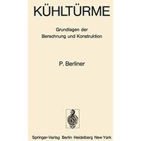 K?hlt?rme: Grundlagen der Berechnung und Konstruktion [Paperback]