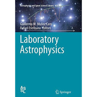 Laboratory Astrophysics [Paperback]