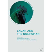 Lacan and the Nonhuman [Paperback]