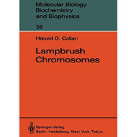 Lampbrush Chromosomes [Paperback]