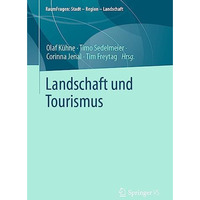 Landschaft und Tourismus [Paperback]