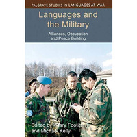 Languages and the Military: Alliances, Occupation and Peace Building [Hardcover]