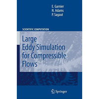 Large Eddy Simulation for Compressible Flows [Paperback]