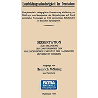 Lautbildungsschwierigkeit im Deutschen: Eine phonetisch- p?dagogische Untersuchu [Paperback]