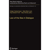 Law of the Sea in Dialogue [Paperback]