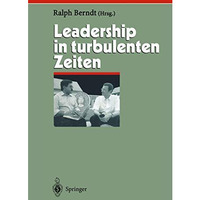 Leadership in turbulenten Zeiten [Paperback]