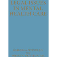 Legal Issues in Mental Health Care [Hardcover]