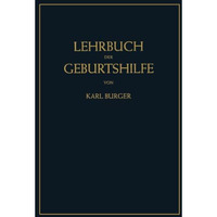 Lehrbuch der Geburtshilfe [Paperback]