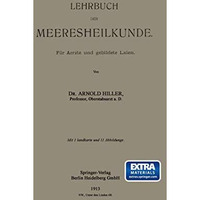 Lehrbuch der Meeresheilkunde: F?r Aerzte und gebildete Laien [Paperback]