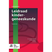 Leidraad kindergeneeskunde [Paperback]