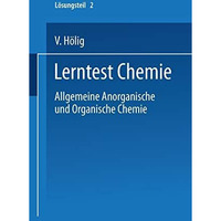 Lerntest Chemie: Allgemeine Anorganische und Organische Chemie [Paperback]