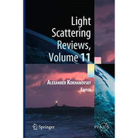 Light Scattering Reviews, Volume 11: Light Scattering and Radiative Transfer [Hardcover]