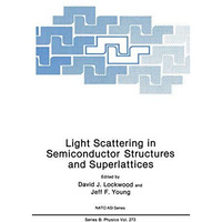 Light Scattering in Semiconductor Structures and Superlattices [Hardcover]