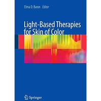 Light-Based Therapies for Skin of Color [Paperback]