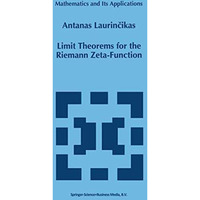 Limit Theorems for the Riemann Zeta-Function [Hardcover]