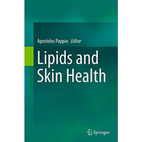 Lipids and Skin Health [Paperback]