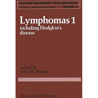 Lymphomas 1: Including Hodgkins Disease [Paperback]