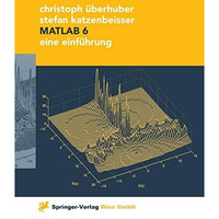 MATLAB 6: Eine Einf?hrung [Paperback]