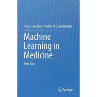 Machine Learning in Medicine: Part Two [Paperback]