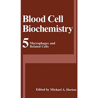 Macrophages and Related Cells [Hardcover]