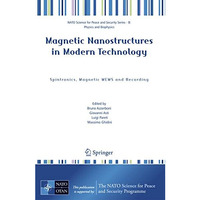 Magnetic Nanostructures in Modern Technology: Spintronics, Magnetic MEMS and Rec [Hardcover]