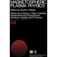 Magnetospheric Plasma Physics [Paperback]