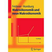 Makro?konomik und neue Makro?konomik [Paperback]