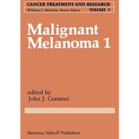 Malignant Melanoma 1 [Paperback]