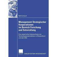 Management Strategischer Kooperationen im Bereich Forschung und Entwicklung: Ein [Paperback]