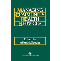 Managing Community Health Services [Paperback]