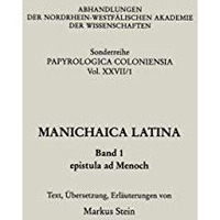 Manichaica Latina: epistula ad Menoch [Paperback]