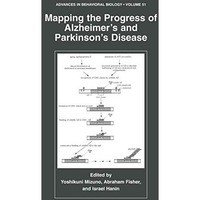 Mapping the Progress of Alzheimers and Parkinsons Disease [Hardcover]