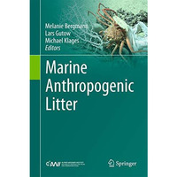 Marine Anthropogenic Litter [Hardcover]