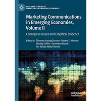 Marketing Communications in Emerging Economies, Volume II: Conceptual Issues and [Hardcover]