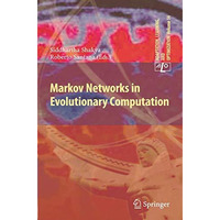 Markov Networks in Evolutionary Computation [Paperback]