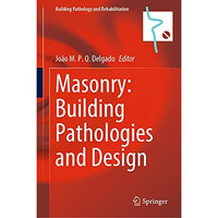 Masonry: Building Pathologies and Design [Hardcover]