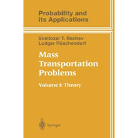 Mass Transportation Problems: Volume 1: Theory [Paperback]