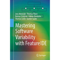 Mastering Software Variability with FeatureIDE [Hardcover]