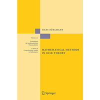 Mathematical Methods in Risk Theory [Hardcover]