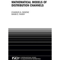 Mathematical Models of Distribution Channels [Paperback]