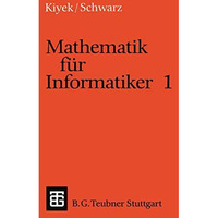 Mathematik f?r Informatiker 1 [Paperback]