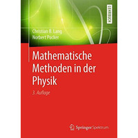 Mathematische Methoden in der Physik [Paperback]